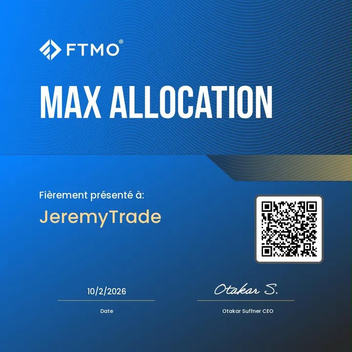 Certificat FTMO Max Allocation — JeremyTrade — 10 février 2026